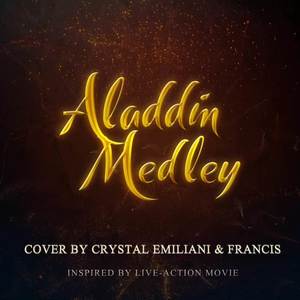 Aladdin Medley: Speechless / Arabian Night / A Whole New World (Orchestral Medley from "Aladdin")