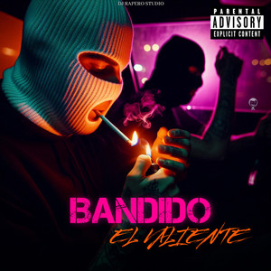 BANDIDO (Explicit)