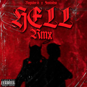 Hell (Remix) [Explicit]