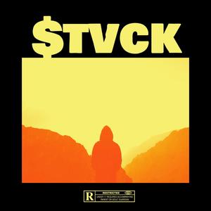 STVCK (feat. Champ Paine) (Explicit)