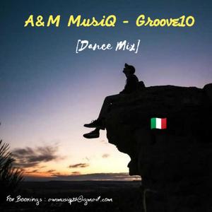 Groove 10 (feat. A&M MusiQ) (Dance Mix)