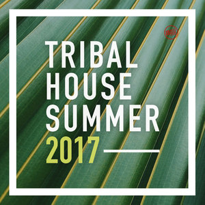 Tribal House Summer 2017