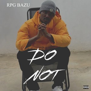 Do Not (Explicit)