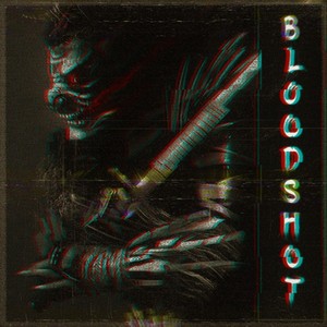 BLOODSHOT
