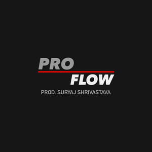 Pro Flow (feat. Suryaj) (Explicit)