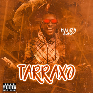 Tarraxo (Explicit)