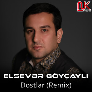 Dostlar (Remix)