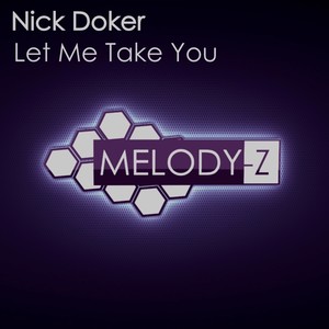Let Me Take You (Original Mix)