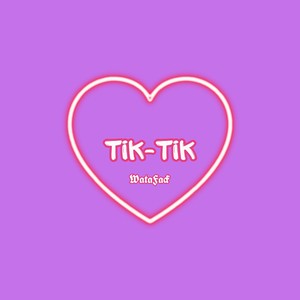 Tik-tik (Explicit)