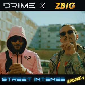 Street Intense (épisode 4) (Explicit)