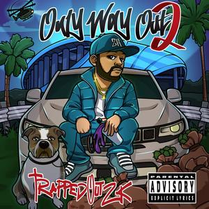 Only Way Out 2 (Explicit)