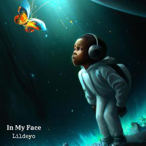 In My Face (Explicit)