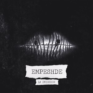 Empeshde(Emission 1)