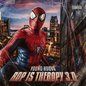 Rap Is Therapy 3.0 (Explicit)