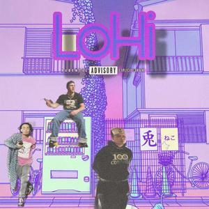 LOHI (feat. J JEAN$, YOUNG $HAWN & NASTY NIZ) (Explicit)