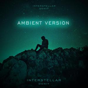 Interstellar (Ambient Version)