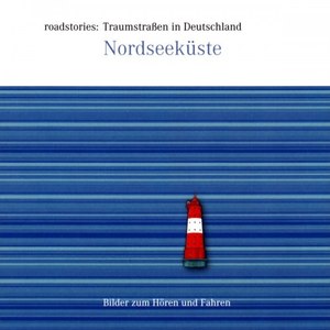 Traumstraßen in Deutschland: Nordseeküste