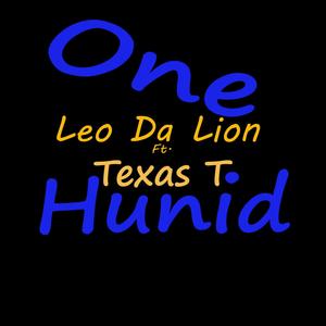 One Hunid(feat. Texas T) (Explicit)