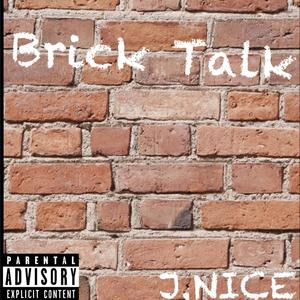 Brick Talk (Explicit)