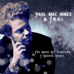 You Make My Sunshine (T-Groove Remix)