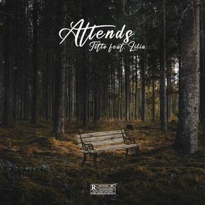 ATTENDS (feat. LILIA) (Explicit)