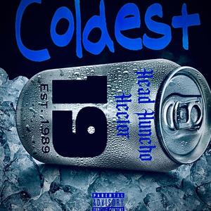 Coldest (Explicit)