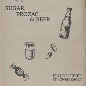 Sugar, Prozac & Beer