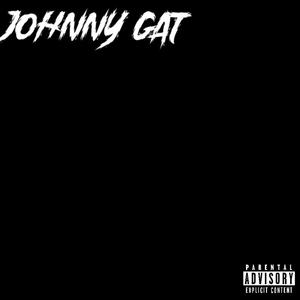 Johnny Gat (Explicit)