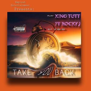 Take You Back(feat. Rocky J) (Explicit)