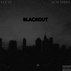 BLACKOUT (feat. Sum Nibba) [Explicit]