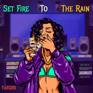 Set Fire To The Rain (Chill Mix) (Remix)