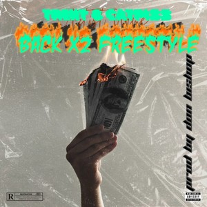 Back X2 Freestyle (Explicit)