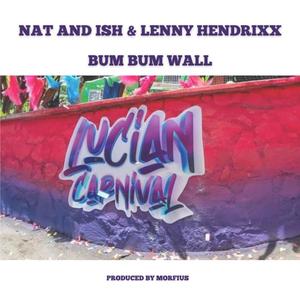 Bum Bum Wall (feat. Lenny Hendrixx & Morfius)