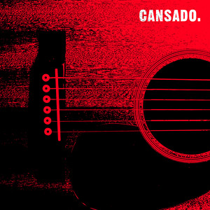 Cansado (Acoustic Version)