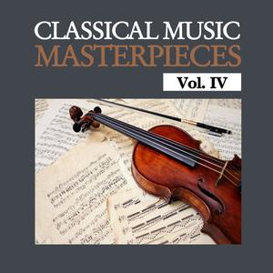 Classical Music Masterpieces, Vol. IV