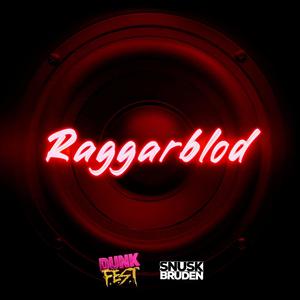 Raggarblod