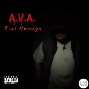 Feel Average (Explicit)