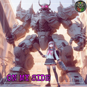 On My Side (Explicit)