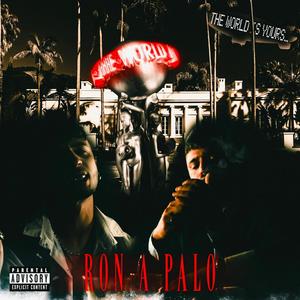 Ron a palo (feat. 1010) (Explicit)