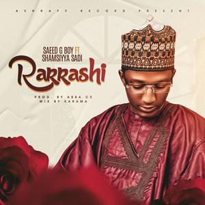 Rarrashi (feat. Shamsiyya Sadi) [Explicit]