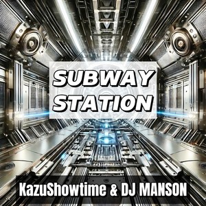 Subway Station (Original Mix)