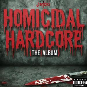 Homicidal Hardcore