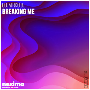 Breaking Me (Original Mix)