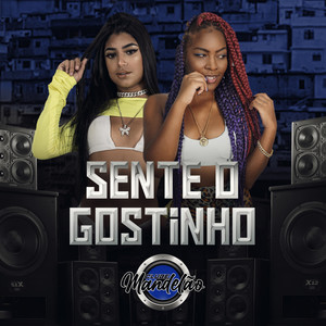 Sente o Gostinho (Explicit)