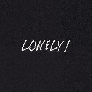 lonely! (feat. AL3JO) (Explicit)