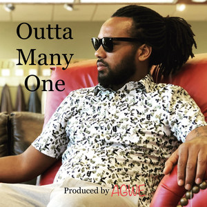 Outta Many One (Explicit)