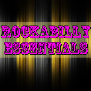 Rockabilly Essentials, Vol.3