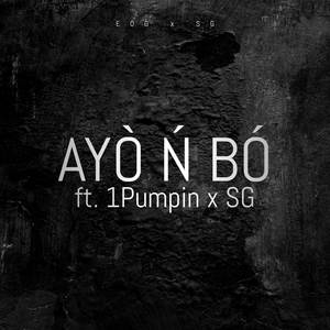 AYO N BO (Explicit)