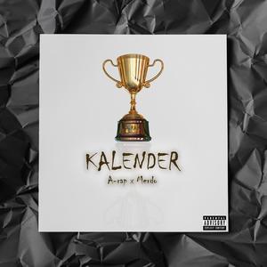 KALENDER (feat. Merdo-st) [Explicit]