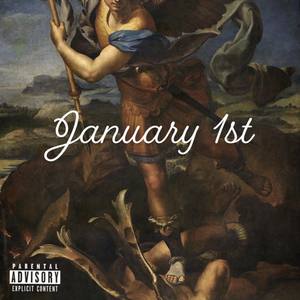 January 1st (Explicit)